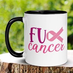 fuck cancer mug, cancer care package, breast cancer gifts, cancer survivor gift, cancer gifts, inspiration mug, motivati