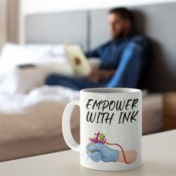 tattooist mug, tattoo lover, tattoo lover gift, tattoo mug for girlfriend, novelty tattoo mug, unique tattoo mug, tattoo