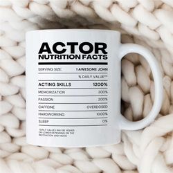 personalized 'actor nutrition facts' mug, ingredients, custom gift for entertainer, coworker birthday, appreciation, for