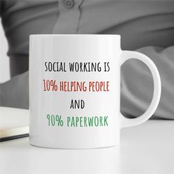 Social Worker Mug, Paperwork Joke. Gift for Case Manager, Family Therapy, Thank you Gift, BCBA Birthday, CBT Work, ABA A