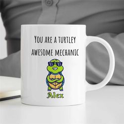 personalized 'turtley awesome mechanic' mug, custom gift for gearhead, car lover dad, for him, motorbike & automotive, b