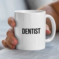 funny orthodontists mug, dentistry cup, physician gift, work anniversary, dental office mug, appreciation gift, farewell