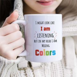 funny painting mug, water painting gift, beautiful present for art teacher, birthday gift for her, sarcastic painter say