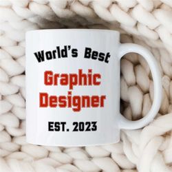 personalized 'world's best graphic designer' mug, custom artist birthday, coworker, office mug, creative profession, hus