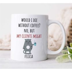 custom funny cpa quote gift, personalized mug for accountants, humorous anniversary mug, office mug, financial guru, bir
