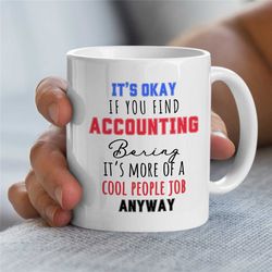 cool job, cpa graduation present, bookkeeper birthday, anniversary, father's day, financial advisor, coworker, funny pun