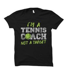 tennis coach shirt. tennis coach gift. tennis trainer