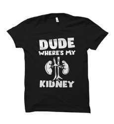 kidney shirt kidney cancer shirt living donor shirt