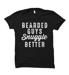 funny beard shirt beard gift bearded husband shirt