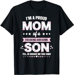 im a proud mom shirt gift from son to mom funny mothers day