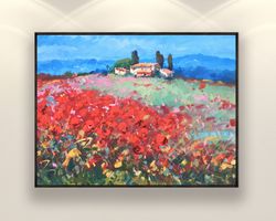 landscape painting on canvas, original painting, red poppies painting, tuscany painting, italy painting, impressionist a