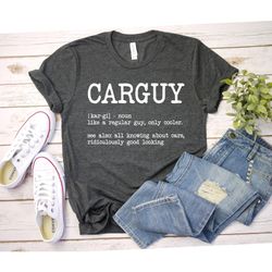 car guy shirt,car guy,gift for husband, gift for him,fathers day gift from wife,dad gift,car lover gift,fathers day gift