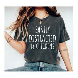 easily distracted by chickens cowgirl farm chicken shirt humor farm chicken funny chicken lover gift chicken lady tee