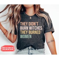 feminist shirt shirt, funny shirt womens shirt rights shirt halloweens shirt, pro shirt choice, mystical shirt activist,