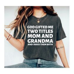 First Mom Now Grandma Shirt Personalized Grandma Shirt Grandma Gift Grandma Gifts For Grandma Gift For Grandma Mothers D