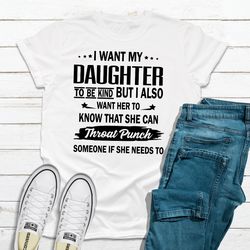 i want my daughter to be kind