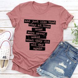 stay at home mom t-shirt