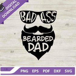 badass bearded dad svg, badass dad svg, beard dad svg