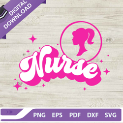 barbie nurse logo svg, pink doll nurse svg, barbie girl in barbie world svg