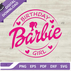 birthday barbie girl svg, birthday barbie svg, birthday girl svg