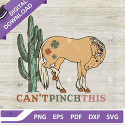 cant pinch this western horse svg, cant pinch this cactus and horse svg, cant pinch this svg