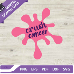 crush cancer svg, crush breast cancer svg, breast cancer paint svg