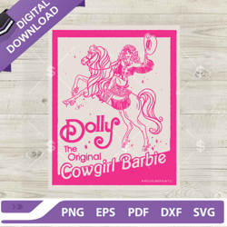 dolly the original cowgirl barbie svg, vintage dolly cowgirl barbie svg, cowgirl barbie svg