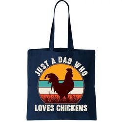 Vintage Just A Dad Who Loves Chickens Tote Bag