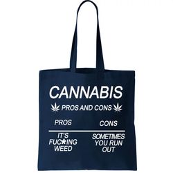 Cannabis Pros And Cons Weed Tote Bag
