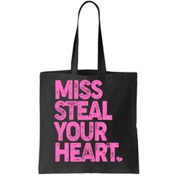 Valentines Day Miss Steal Your Heart Tote Bag