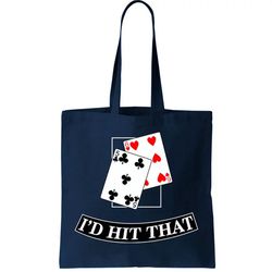 id hit that black jack tote bag