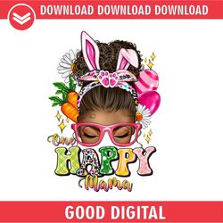 messy bun one happy mama bunny easter day png
