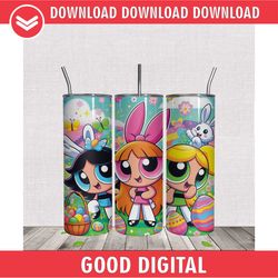 the powerpuff girls happy easter tumbler wrap png
