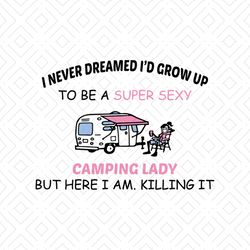 i never dreamed i'd grow up svg