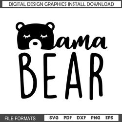 mama bear cute mother day svg