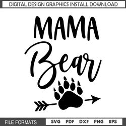 mama bear mother day paw and arrow svg