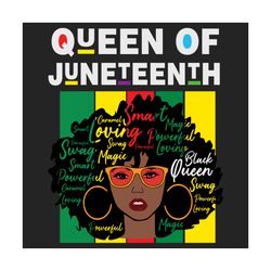 Queen Of Juneteenth Svg, Juneteenth Svg, Juneteenth Queen Svg, Black Girl Magic, Black Queen Svg, Black Woman Svg, Melan