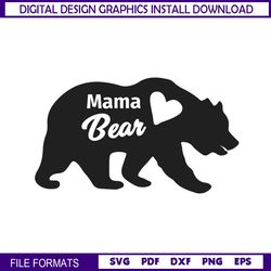 mama bear mother day heart svg