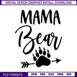 mama bear mother day paw and arrow svg