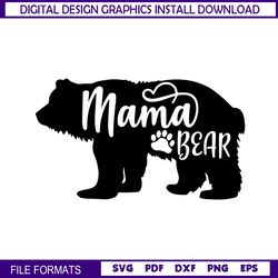 mama bear paw mother day love svg