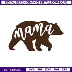 mama grizzly bear mother day svg