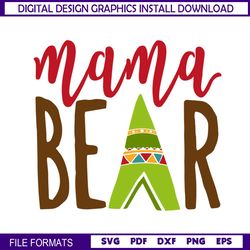 mama bear happy mother day svg