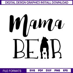 mama bear and baby happy mother day svg