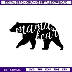 mama bear grizzly mother day svg