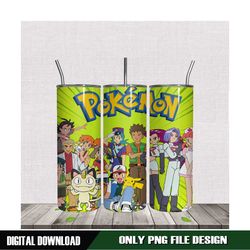 pokemon characters skinny tumbler sublimation png