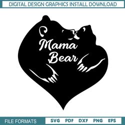 mama bear mother day heart shape svg