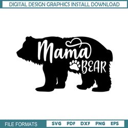 mama bear paw mother day love svg