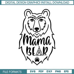 mama bear family mother day svg