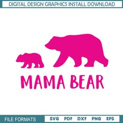 mama bear pink mother day svg