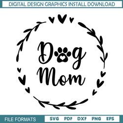 dog mom floral wreath mother day svg